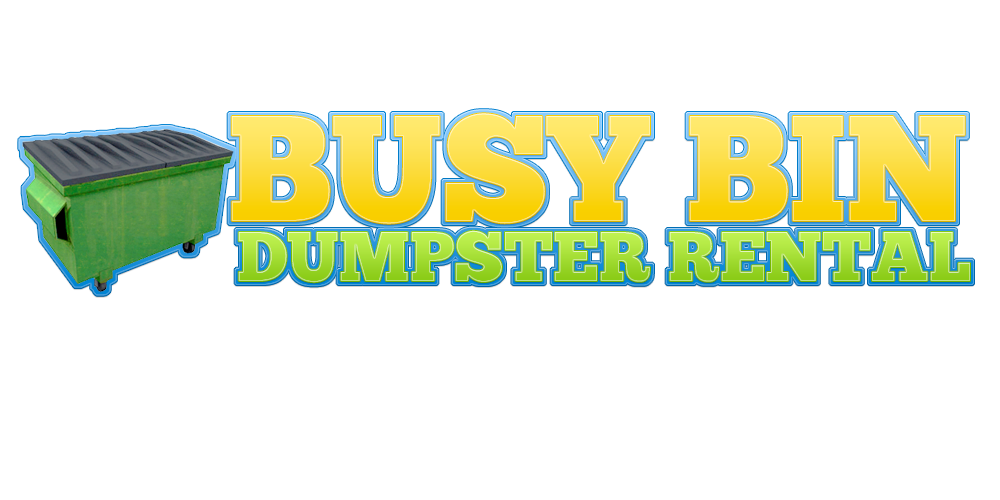Busy Bin Dumpster Rentals (310)4925473 Dumpster, Dumpster Rental